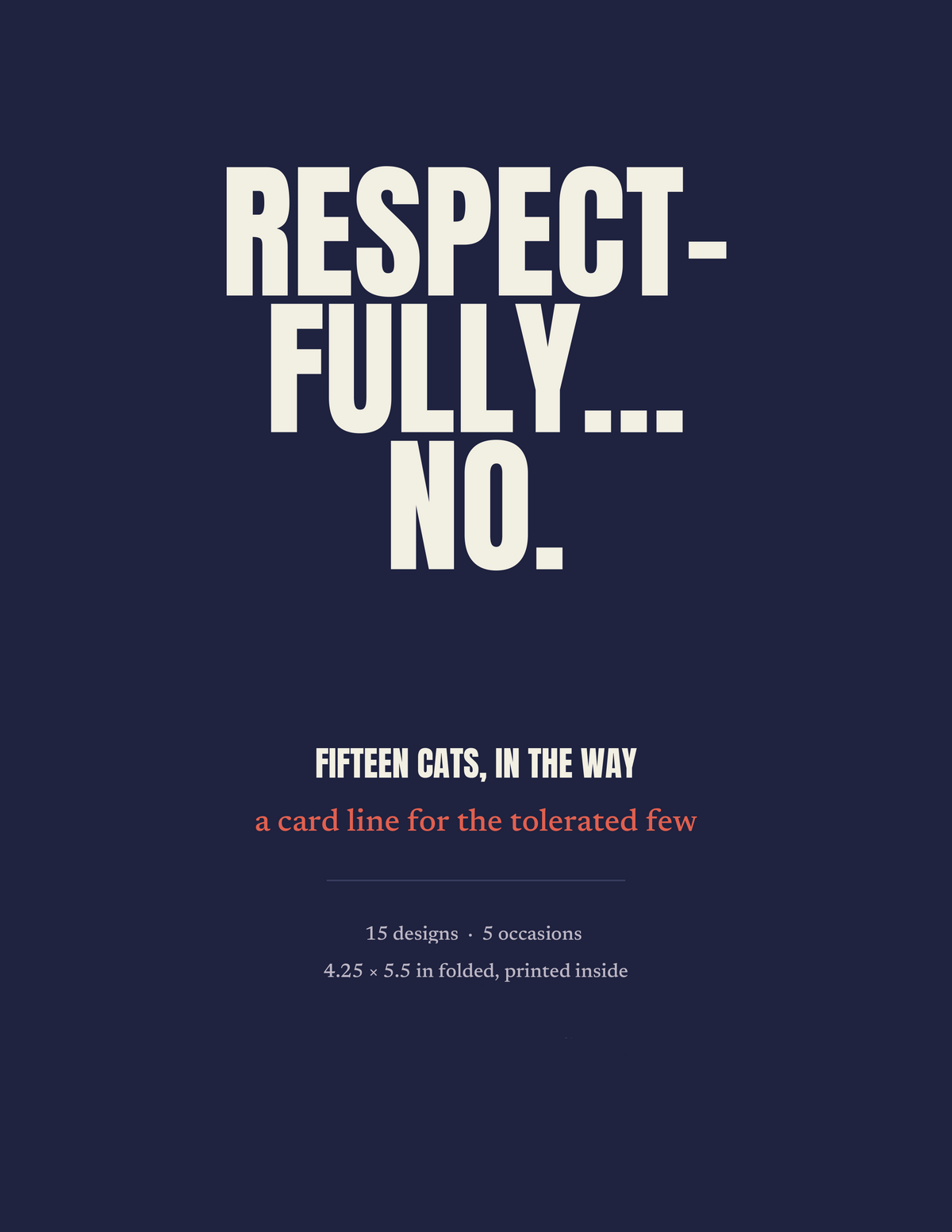 RESPECTFULLY, NO